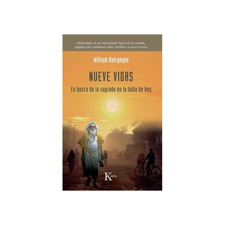 Nueve vidas: En busca de lo sagrado en la India de hoy (Sabiduría Perenne)